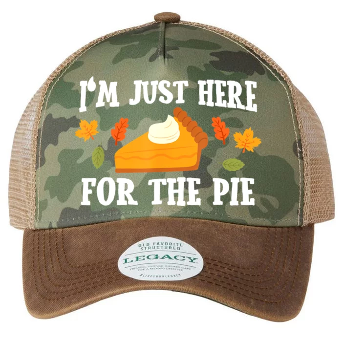 Funny Just Here ForThe Pumpkin Pie Thanksgiving Legacy Tie Dye Trucker Hat