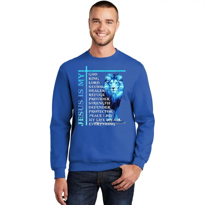 Funny Jesus Is My God King My Lord My Savior Blue Lion Christian Sweatshirt