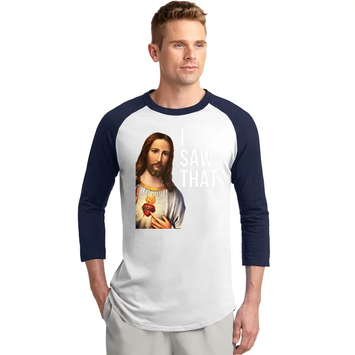 Funny Jesus I Saw That Funny Jesus Funny I Saw That Christmas Meme Religious Baseball Sleeve Shirt