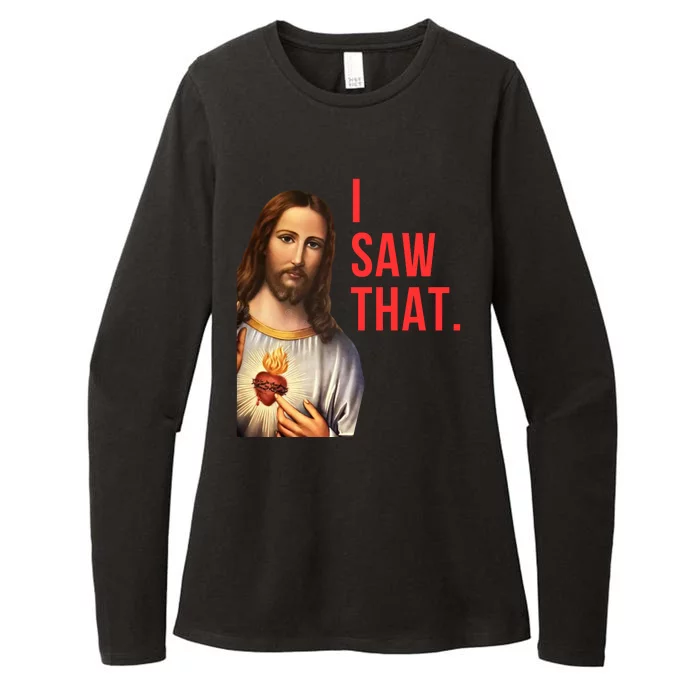 Funny Jesus I Saw That Funny Jesus Funny I Saw That Christmas Religious Meme Womens CVC Long Sleeve Shirt