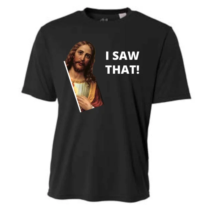 Funny Jesus I Saw That Meme Design Cooling Performance Crew T-Shirt