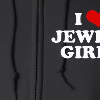 Funny Jewish I Love Jewish Cute Gift Full Zip Hoodie