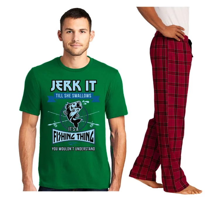 Funny Jerk It Till She Swallows Trout Bass Fishing Gear Pajama Set