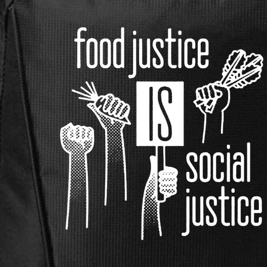 Food Justice Is Social Justice City Backpack