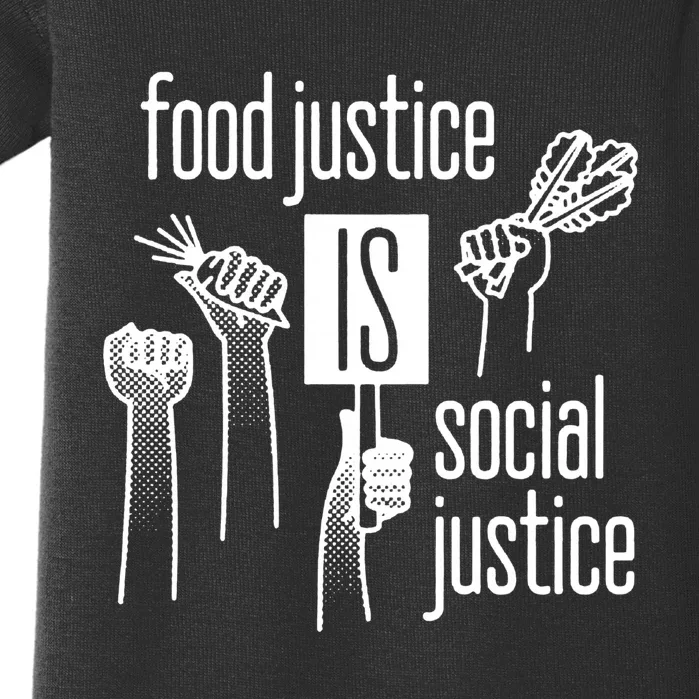 Food Justice Is Social Justice Baby Bodysuit