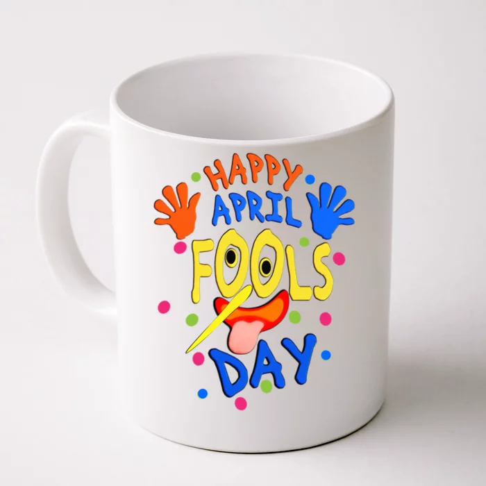 Funny Joke In April Happy April Fools And Tell Lie Day Gift Front & Back Coffee Mug