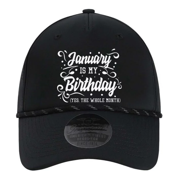 Funny January Is My Birthday Yes The Whole Month Birthday Performance The Dyno Cap