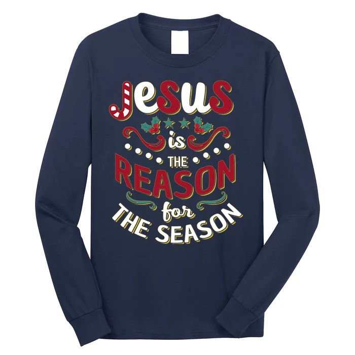 Festive Jesus Is The Reason For The Season Long Sleeve Shirt