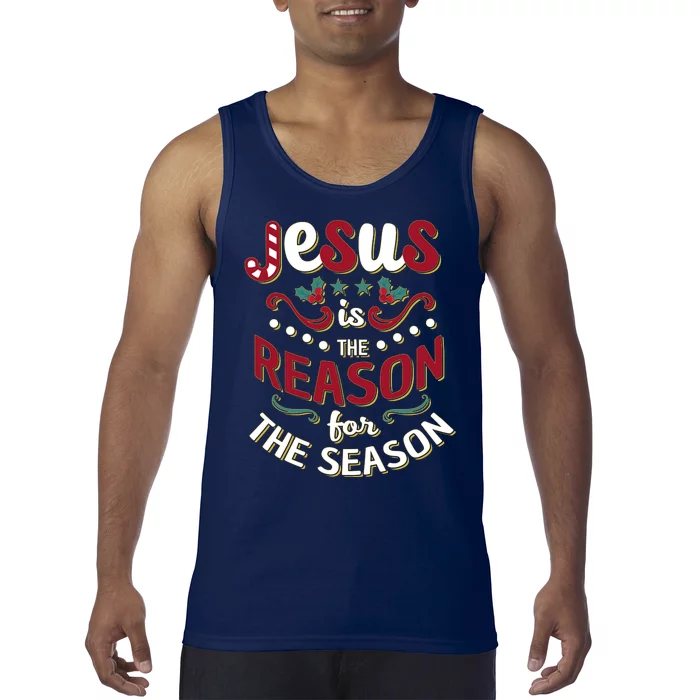 Festive Jesus Is The Reason For The Season Tank Top