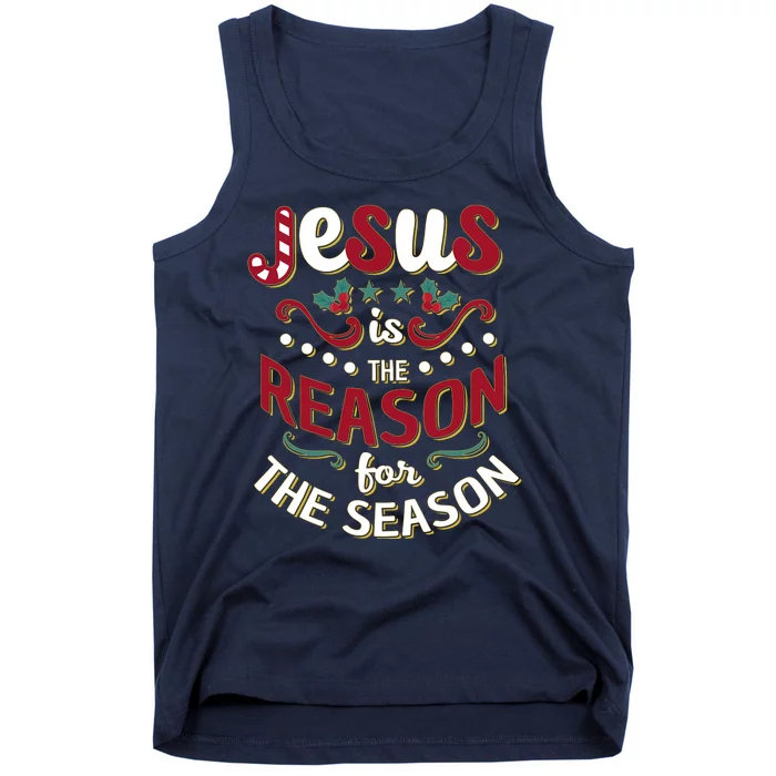 Festive Jesus Is The Reason For The Season Tank Top