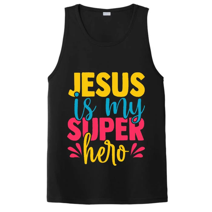 Funny Jesus is my superhero christian Cute Powerful Love God Performance Tank