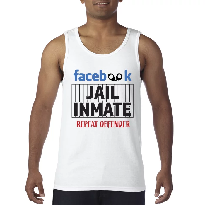 Facebook Jail Inmate Repeat Offender Tank Top