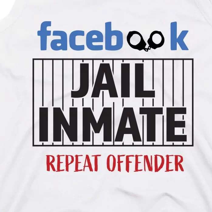 Facebook Jail Inmate Repeat Offender Tank Top