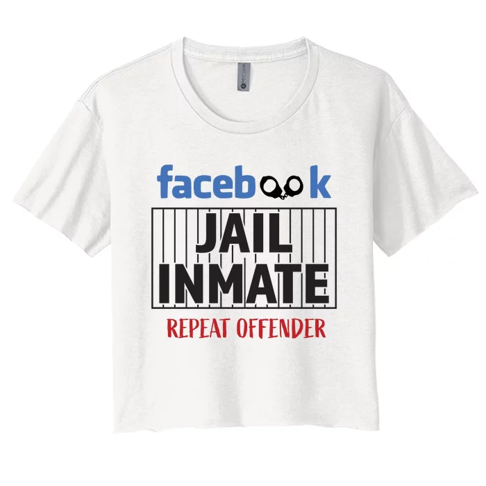 Facebook Jail Inmate Repeat Offender Women's Crop Top Tee