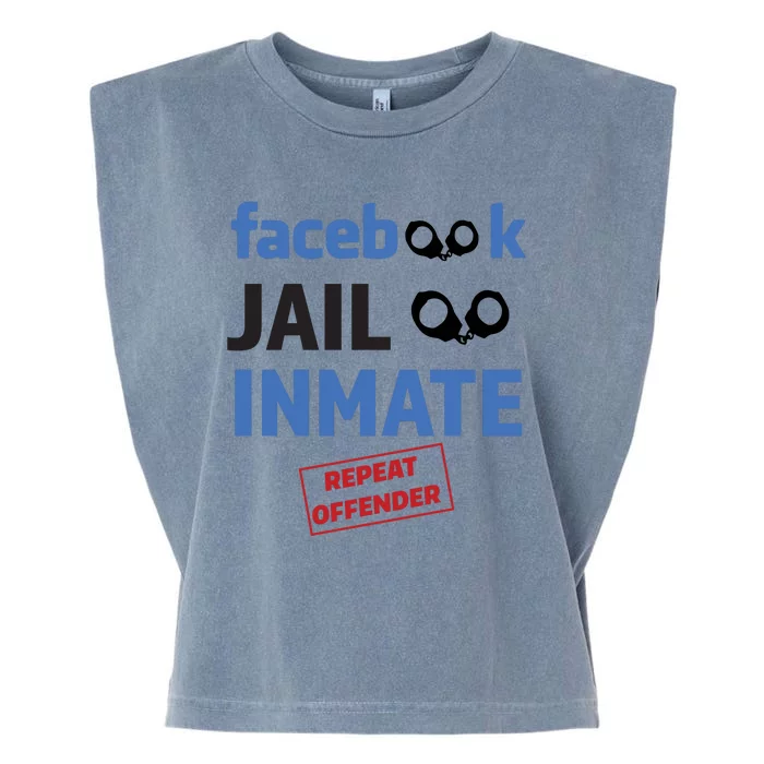 Facebook Jail Inmate Repeat Offender Garment-Dyed Women's Muscle Tee