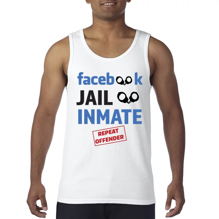 Facebook Jail Inmate Repeat Offender Tank Top