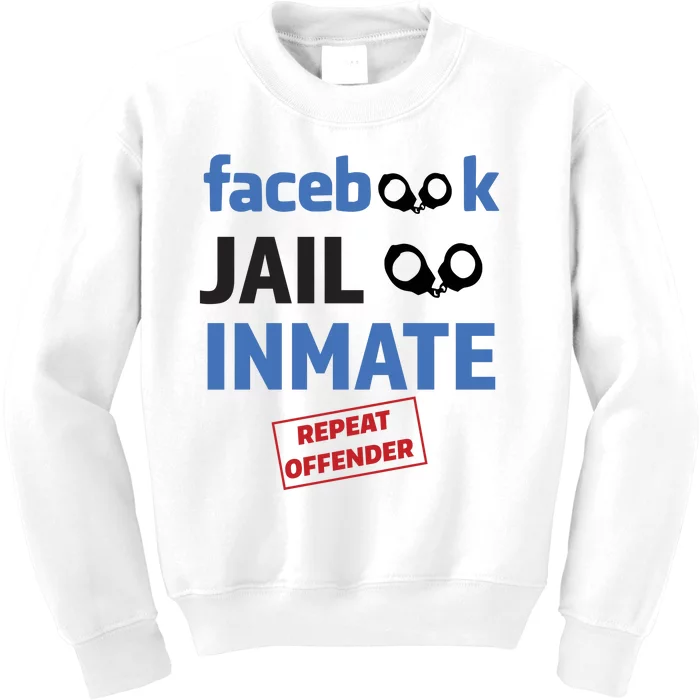 Facebook Jail Inmate Repeat Offender Kids Sweatshirt