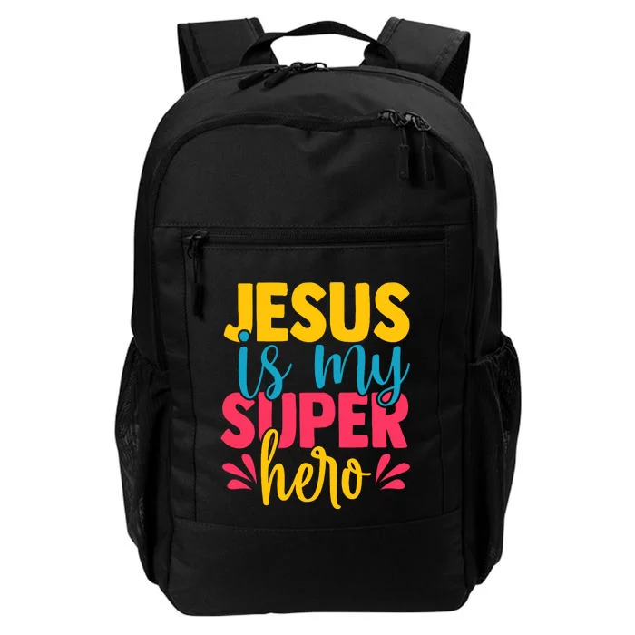 Funny Jesus Is My Superhero Christian Cute Powerful Love God Daily Commute Backpack