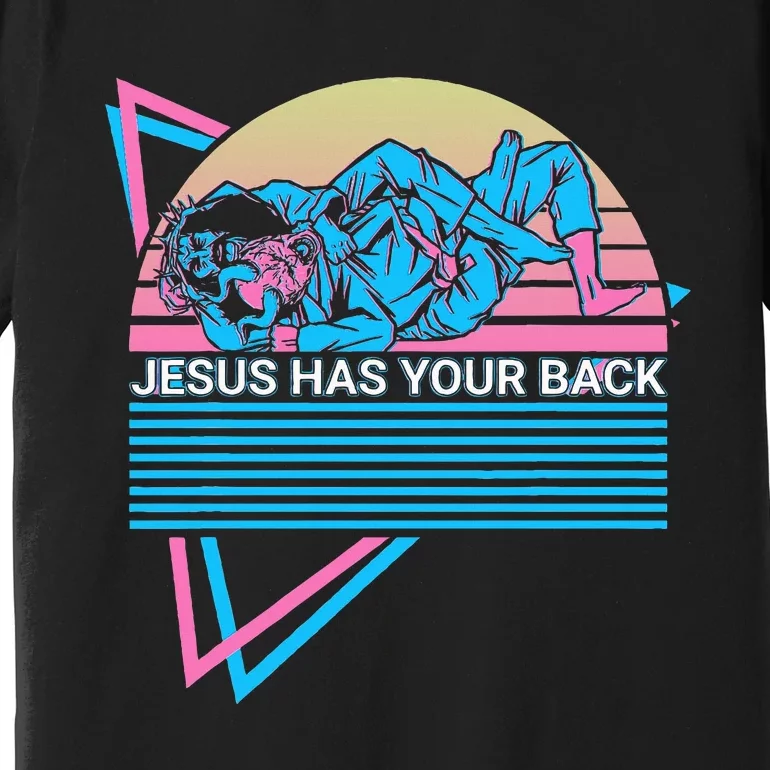 Funny Jiu Jitsu Bjj Retro Jesus Has Your Back Premium T-Shirt