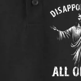 Funny Jesus Joke Disappointments All Of You Christian Humor Dry Zone Grid Performance Polo