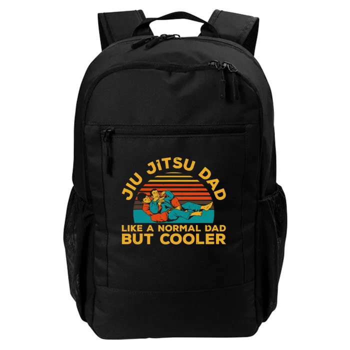 Funny Jiu Jitsu Dad For Brazilian Jiu Jitsu Lover Daily Commute Backpack