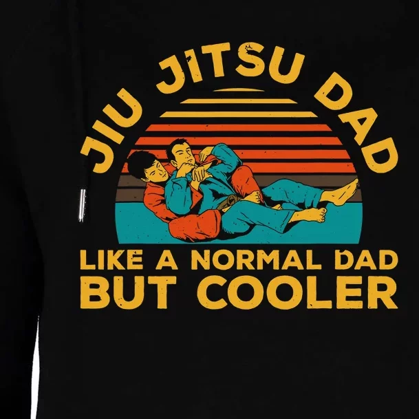 Funny Jiu Jitsu Dad For Brazilian Jiu Jitsu Lover Womens Funnel Neck Pullover Hood