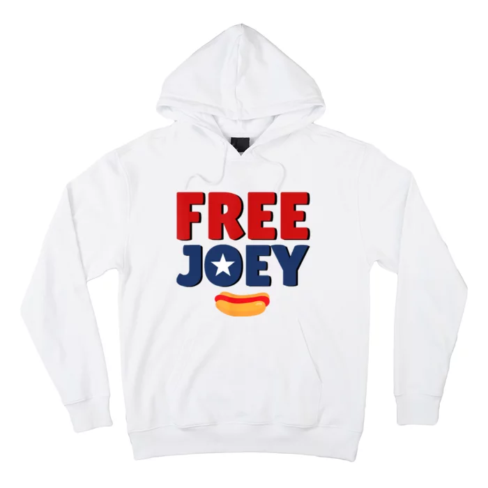 Free Joey Let Joey Eat Hoodie