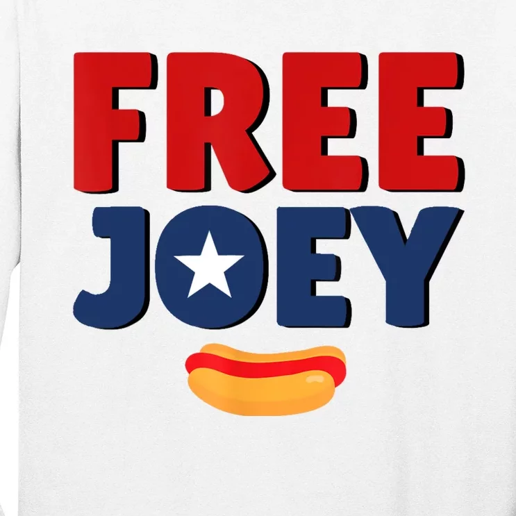 Free Joey Let Joey Eat Long Sleeve Shirt