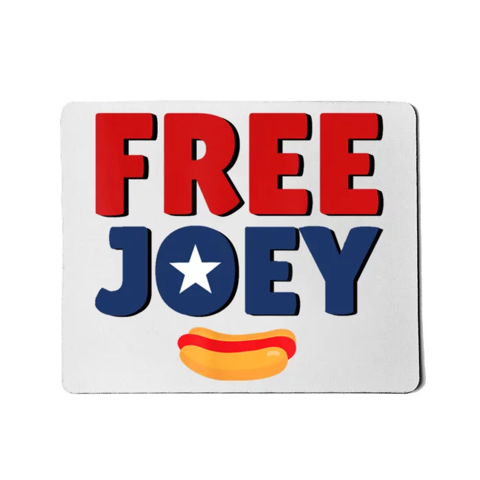 Free Joey Let Joey Eat Mousepad