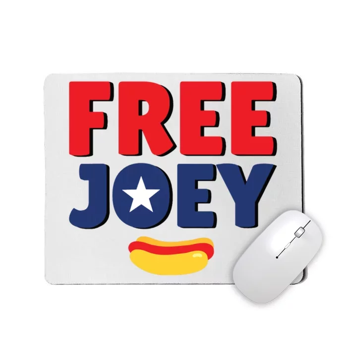 Free Joey Let Joey Eat Mousepad