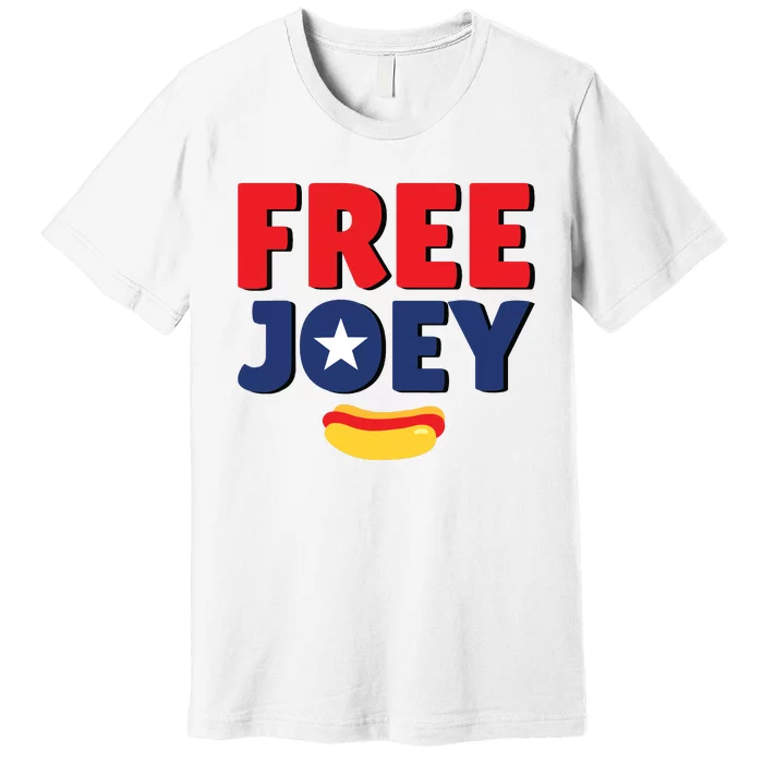 Free Joey Let Joey Eat Premium T-Shirt