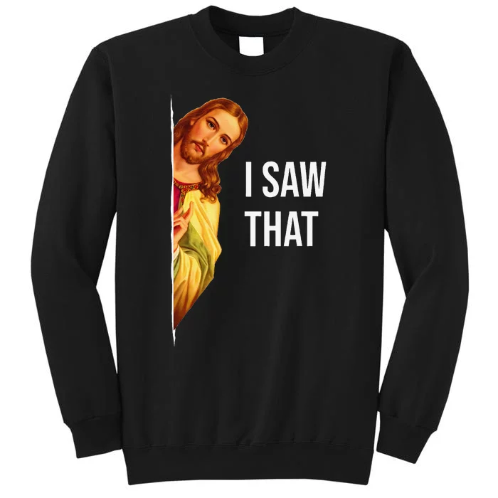 Funny Jesus Meme Quote Fit Tall Sweatshirt