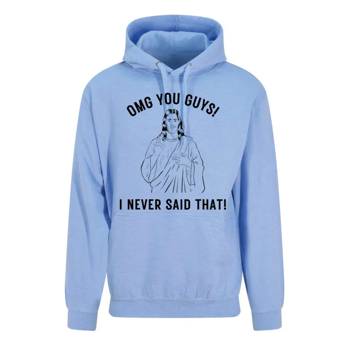 Funny Jesus Meme Omg You Guys I Never Said That Unisex Surf Hoodie