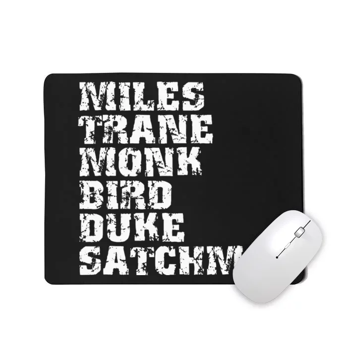 Famous Jazz Miles Coltrane Monk Parker Ellington List Mousepad