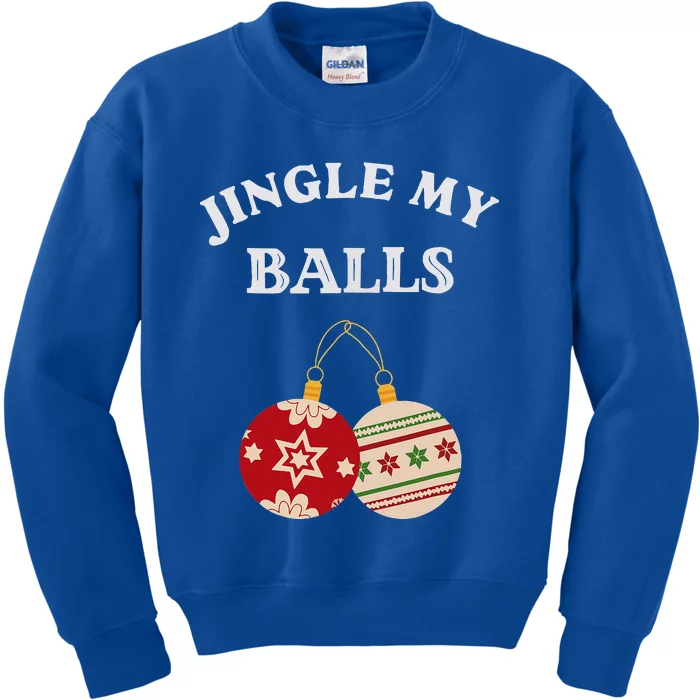 Funny Jingle My Balls Shake My Presents Fun Couples Christmas Kids Sweatshirt