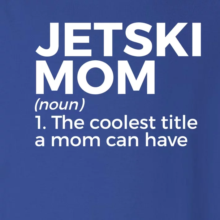 Funny Jetski Mom Definition Jet Skiing Cool Gift Toddler Long Sleeve Shirt