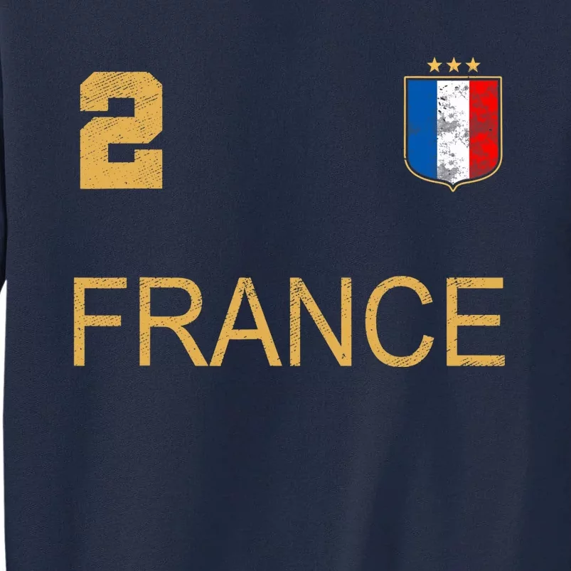 France Jersey Number Two Soccer French Flag Futebol Fans Tall Sweatshirt