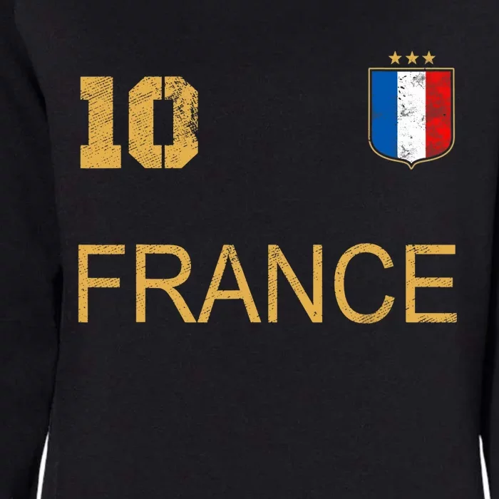 France Jersey Number Ten Soccer French Flag Futebol Fans Womens California Wash Sweatshirt