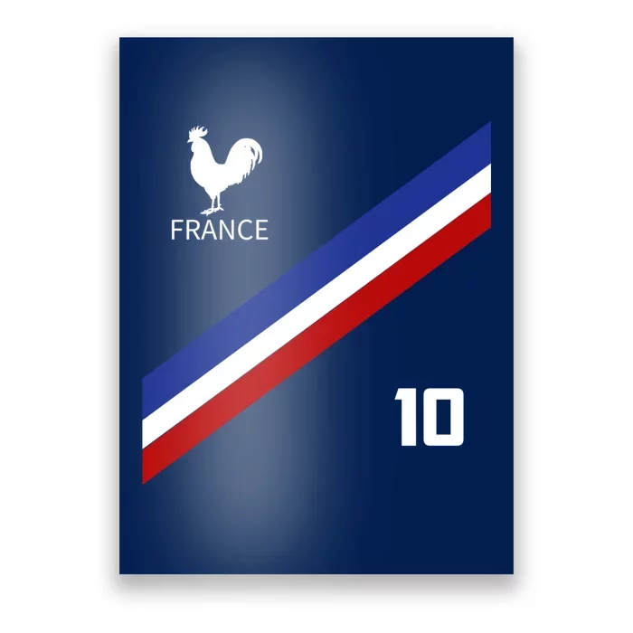 France Jersey Number Ten Soccer French Futbol Club Poster