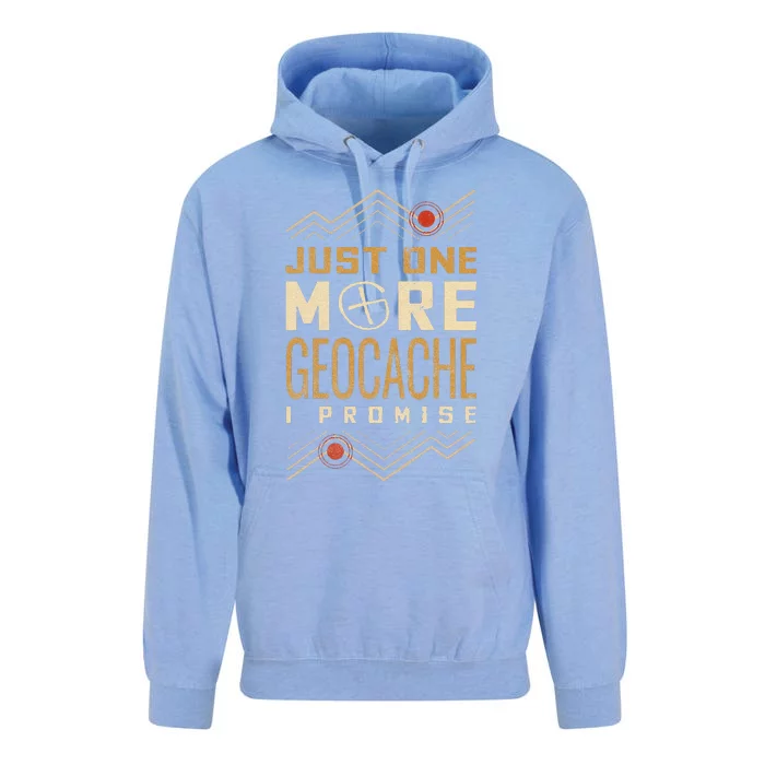 Funny Just One More Geocache I Promise Unisex Surf Hoodie