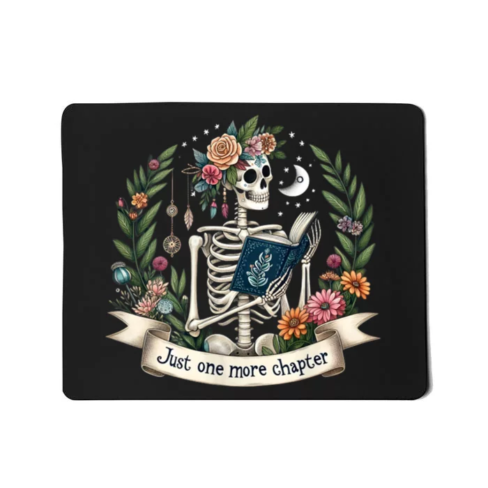 Funny Just One More Chapter Floral Book Lover Reading Design Mousepad