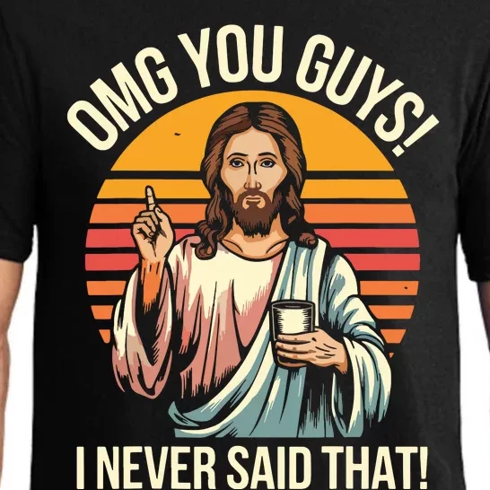 Funny Jesus Omg You Guys I Never Said That Pajama Set