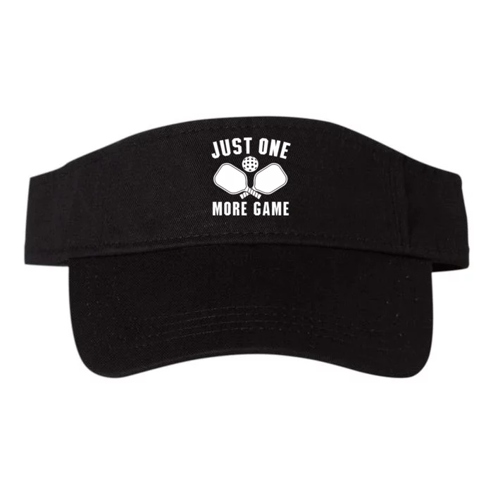 Funny Just One More Game Pickleball Player Gift Pickleballers Valucap Bio-Washed Visor