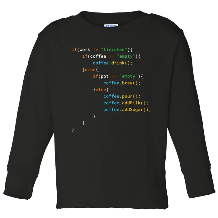 Funny Java Programmer Coffee Coding Gift For Coders Toddler Long Sleeve Shirt