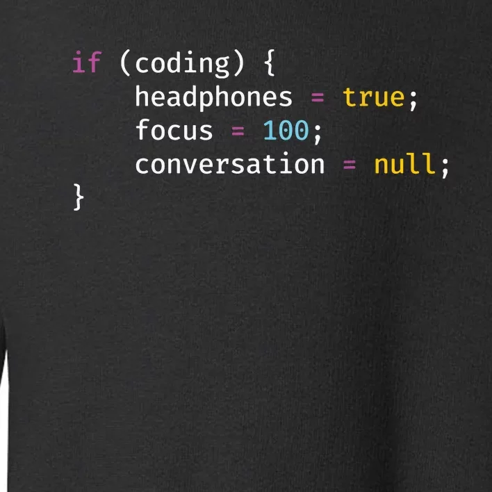 Funny Joke Programming If Coding Headphones Focus Toddler Sweatshirt