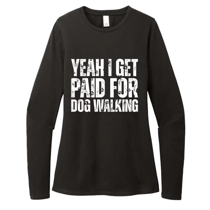 Funny Joke Pet Owner Humor Dog Walker Dog Lovers Gift Womens CVC Long Sleeve Shirt