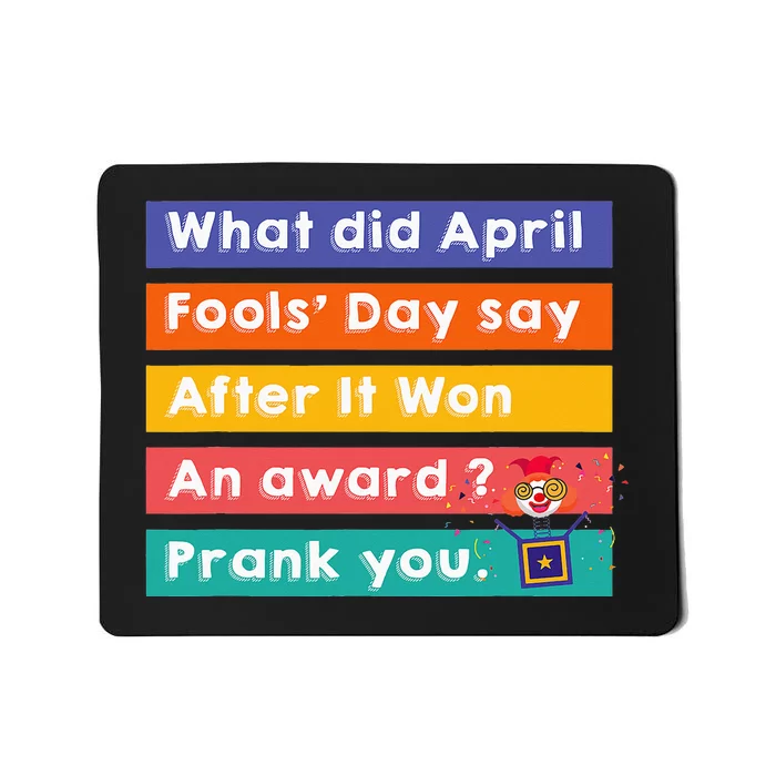 Funny jokes quote for fool's day quote for April fool's day Mousepad