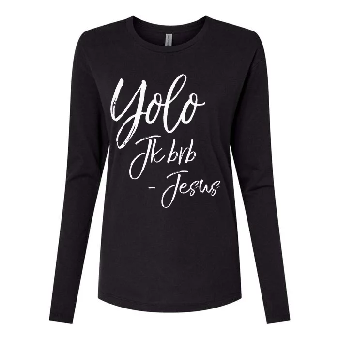 Funny Jesus Resurrection Quote Easter Yolo JK BRB Jesus Womens Cotton Relaxed Long Sleeve T-Shirt