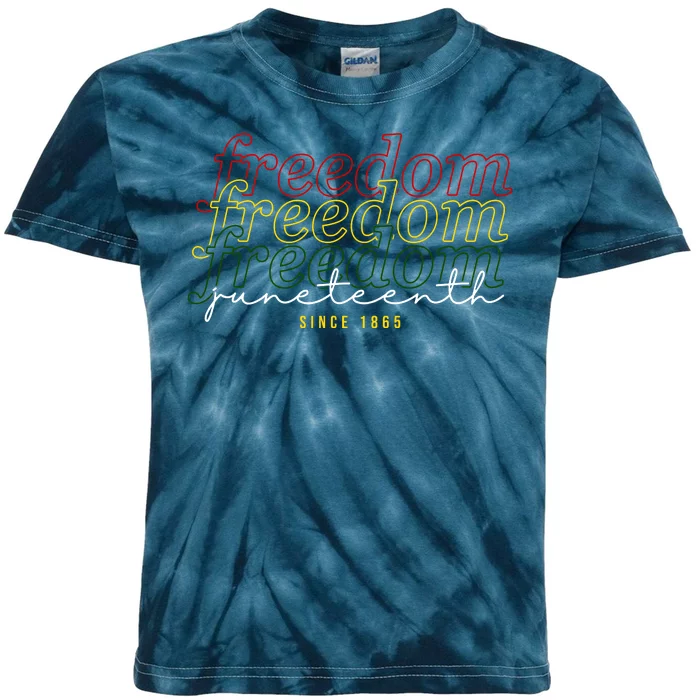 Freedom Juneteenth Since 1865 Kids Tie-Dye T-Shirt