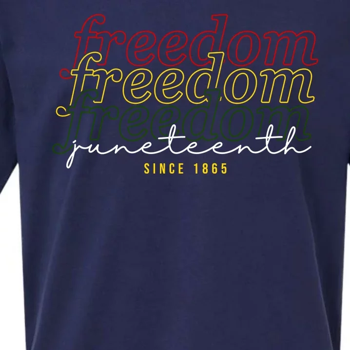 Freedom Juneteenth Since 1865 Sueded Cloud Jersey T-Shirt